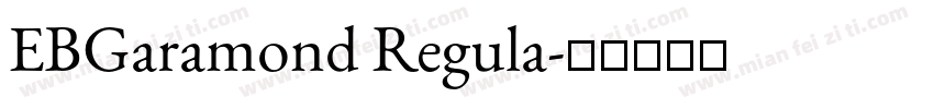 EBGaramond Regula字体转换